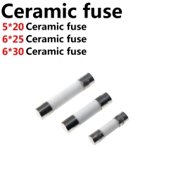 Fast-Blow Ceramic Fuses 5*20 6*30 6*25mm