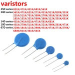 Subsensitive resistance all series 7D220K 7D270K 7D471K 10d681 10d471 10d431 14d681 14d471 14d431 20d561 20d471 Varistor