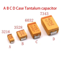 A B C D Case Tantalum capacitor 6V 10V 16V 25V 35V 50V 0.1UF 1uf 2.2UF 4.7UF 10UF 22UF 33UF 47UF 100UF 220uF 330UF