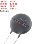 thermistor 10d-11 3d-9 5d-9 8d-9 20d-9 33d-9 16d-15 20d-20 30d-20 3d-20 6d-20 3d-2020d-20 3d-25 10d-25 20d-25